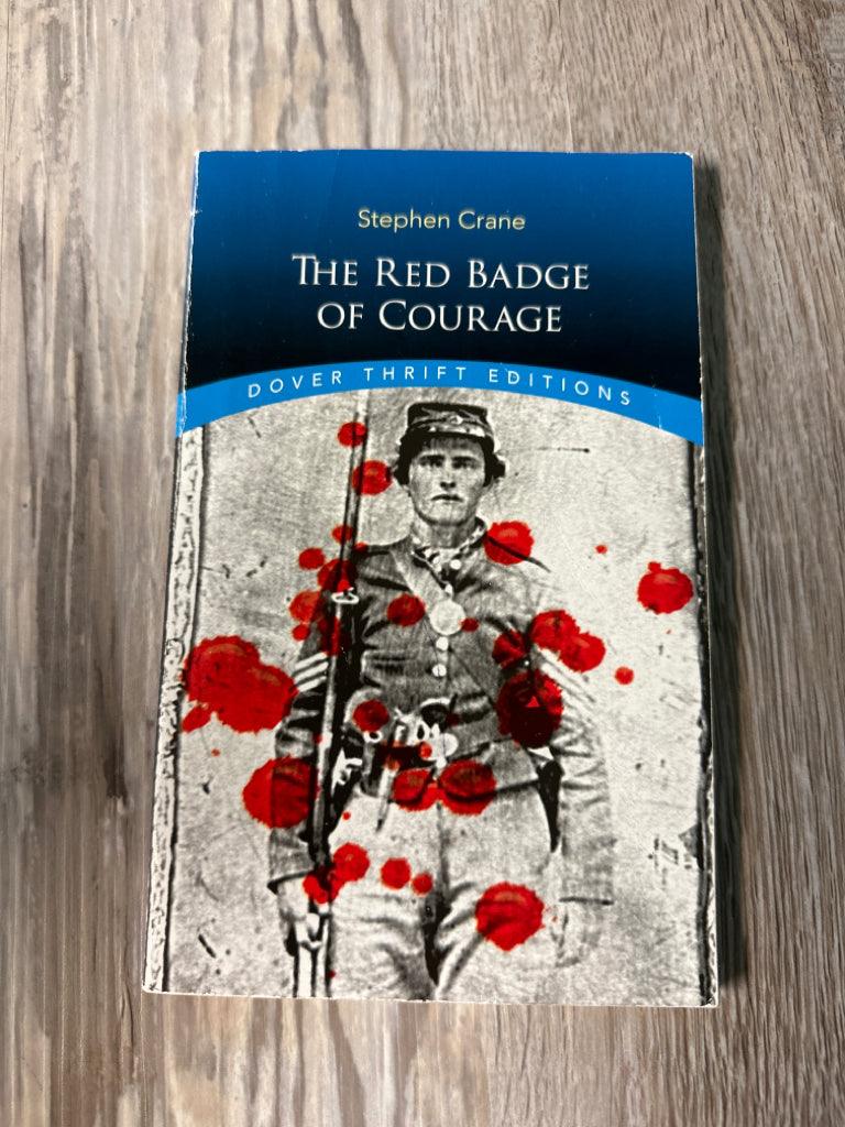 The Red Badge of Courage by Stephen Crane