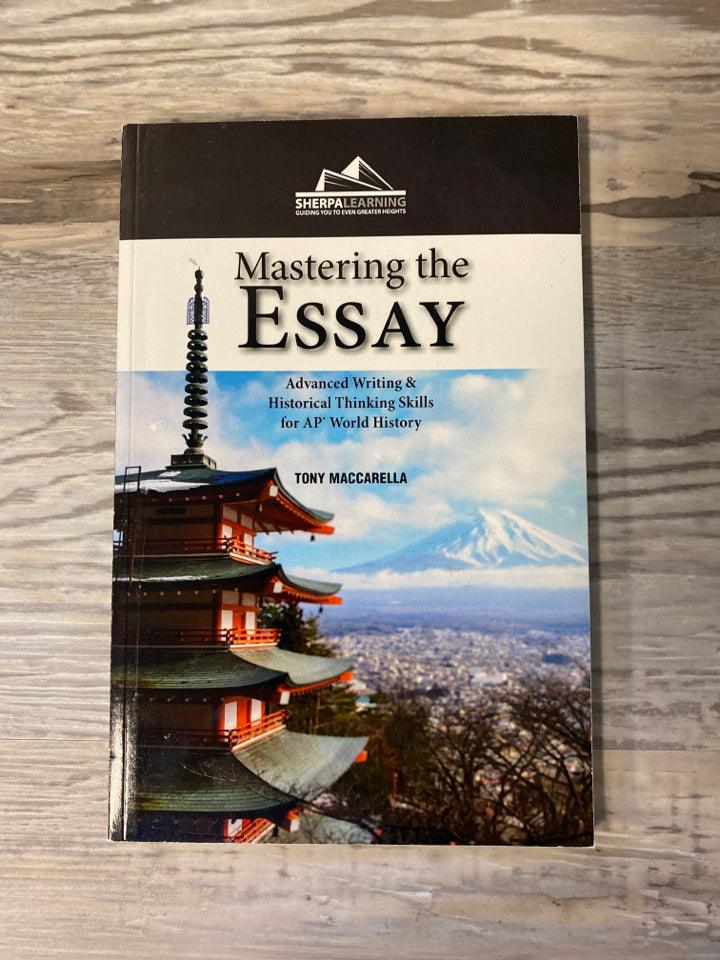 Mastering the Essay by Tony Maccarella