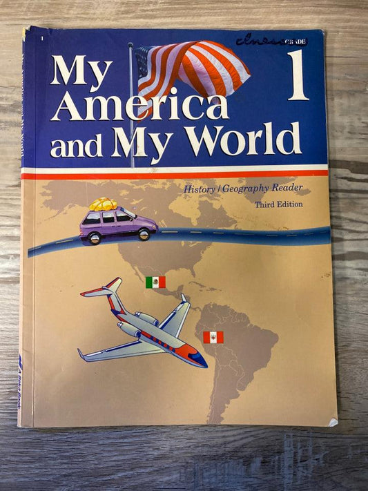 Abeka My America and My World History3rd Ed. Reader 1