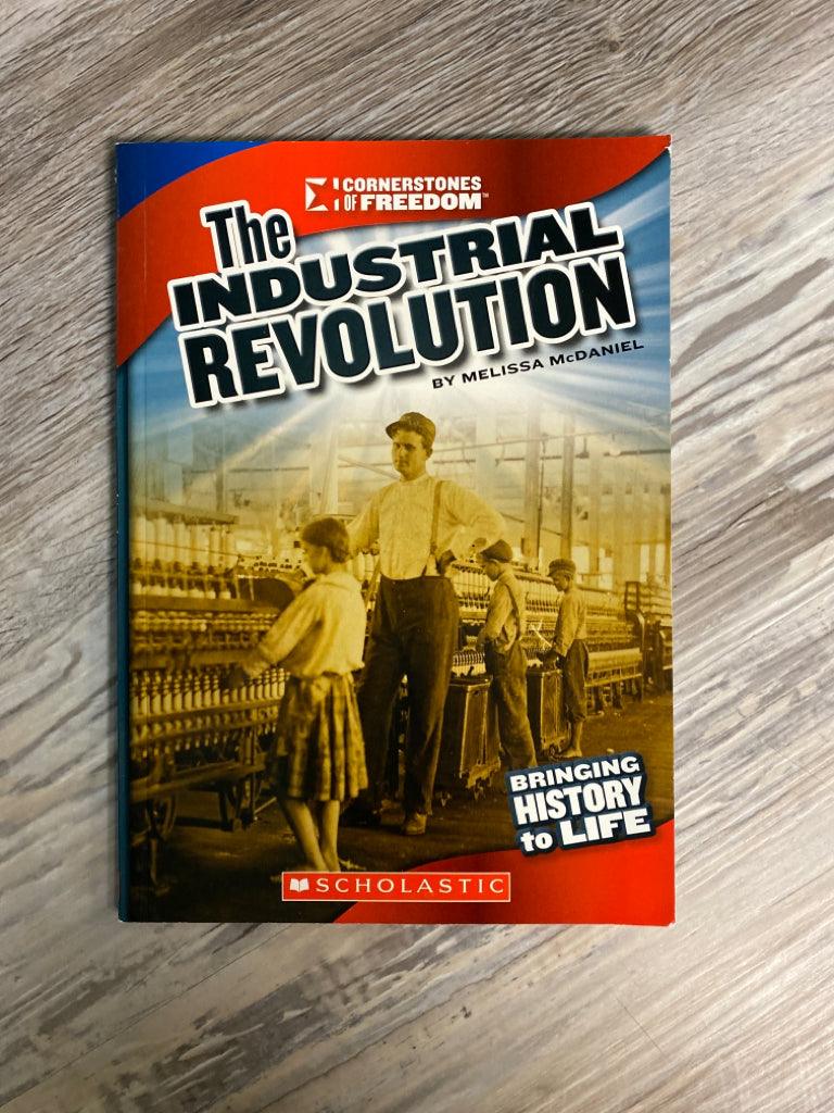 Cornerstones of Freedom: The Industrial Revolution