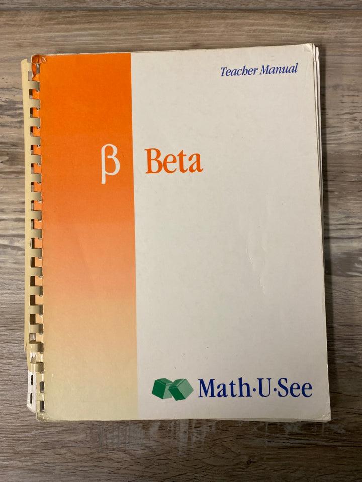 Math U See Beta Teacher Manual, 2004 Edition