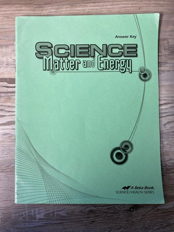Abeka Science Matter and Energy Answer Key, Quiz Key, Test Key