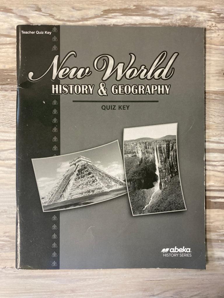 Abeka New World History & Geography 4th Ed. Teacher Keys