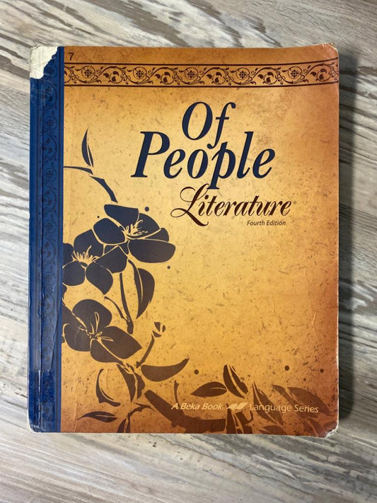 Abeka Of People Literature Student Text 4th Ed.