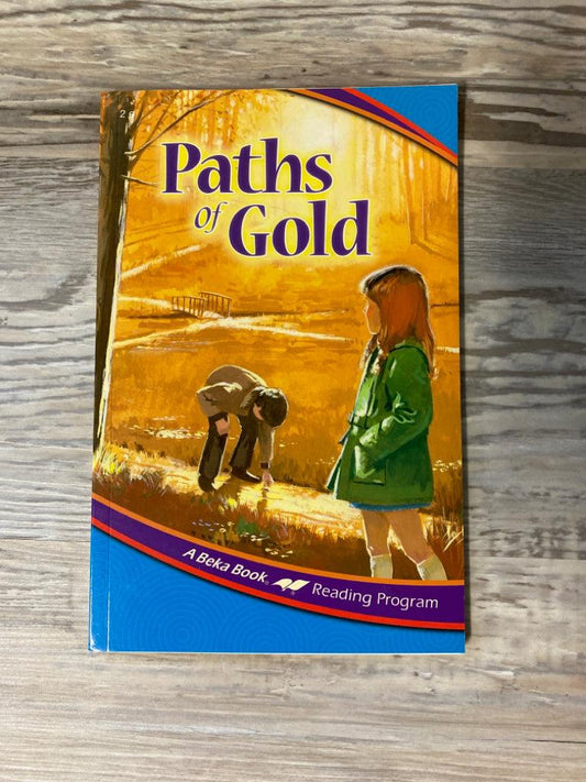 Abeka Reader Paths of Gold 2e
