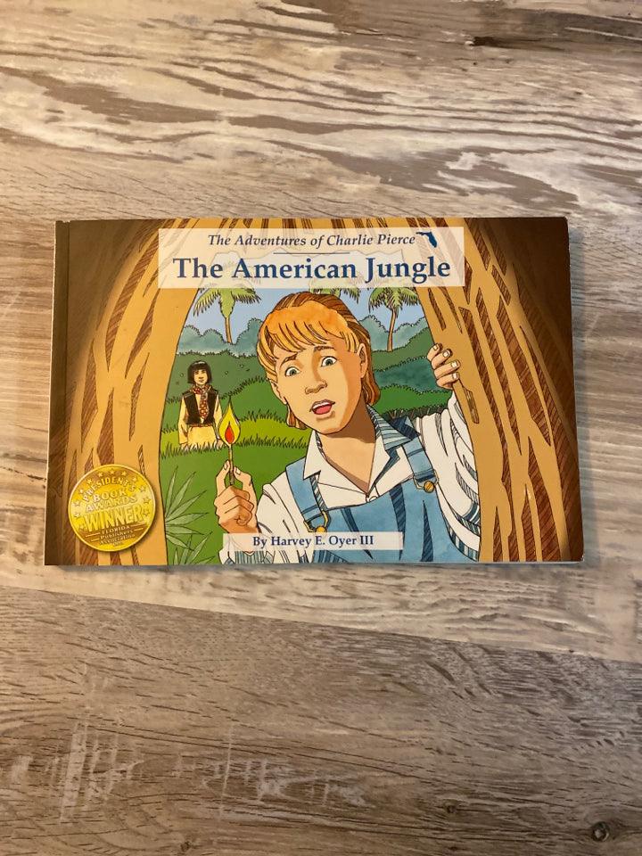 The Adventures of Charlie Pierce: The American Jungle