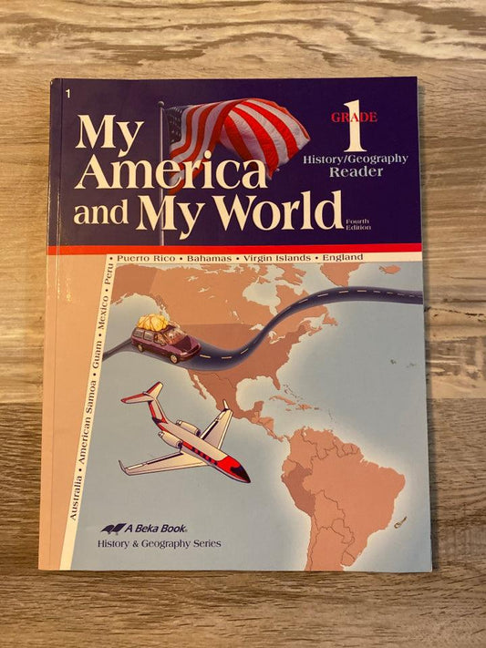 Abeka My America and My World Student Reader 4th Ed.