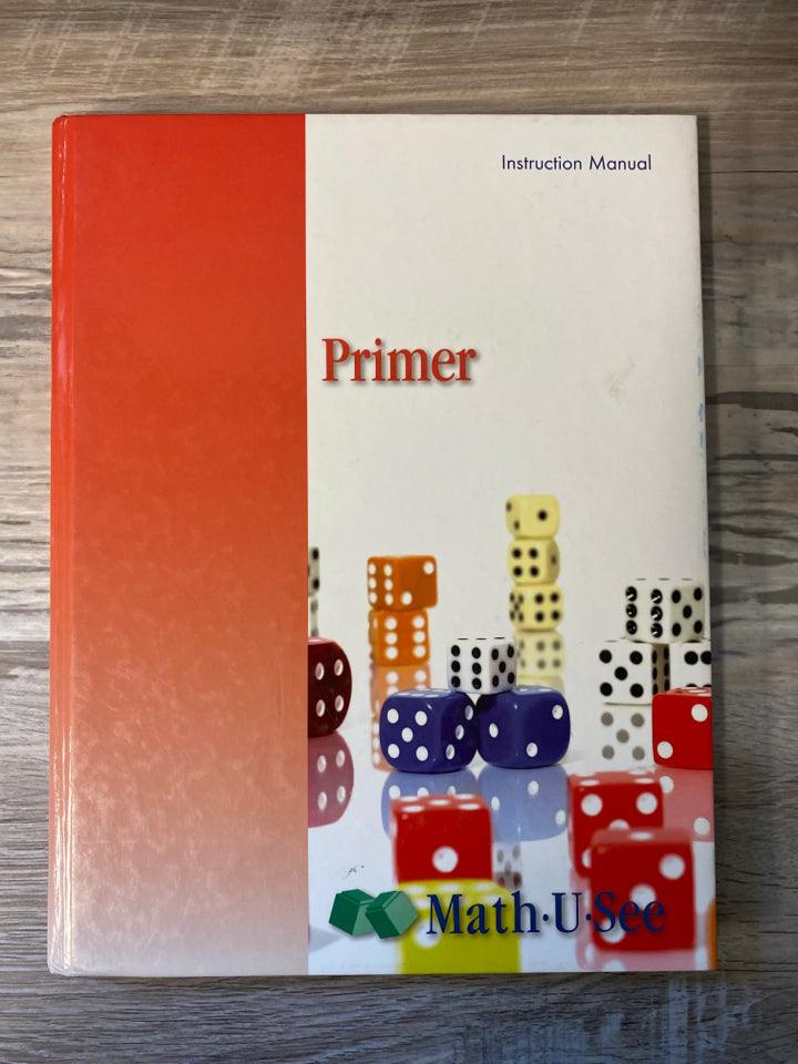 Math-U-See Primer Instruction Manual