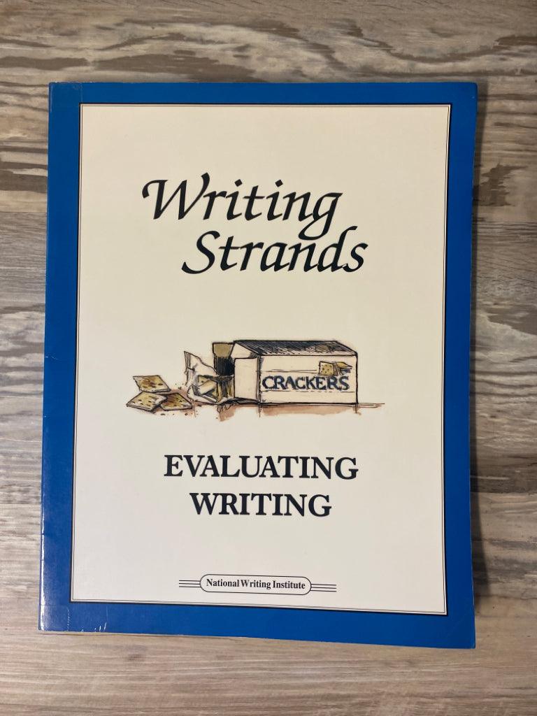 Writing Strands Evaluating Writing Teacher's Guide