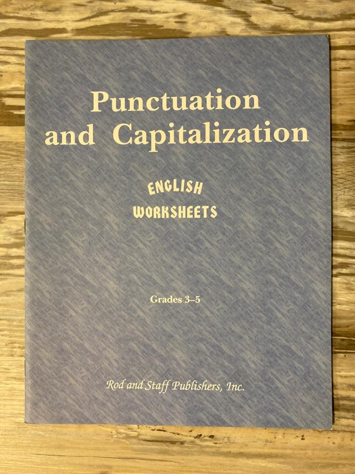 Rod & Staff Punctuation and Capitalization Lev1 Worksheets