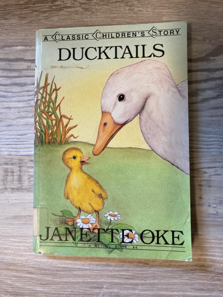 Ducktails by Janet Oke