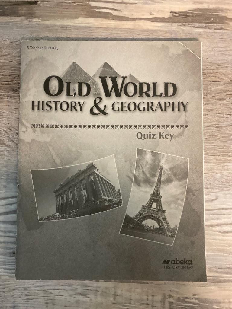 Abeka Old World History & Geography 5 Teacher Quiz Key 4th ed.