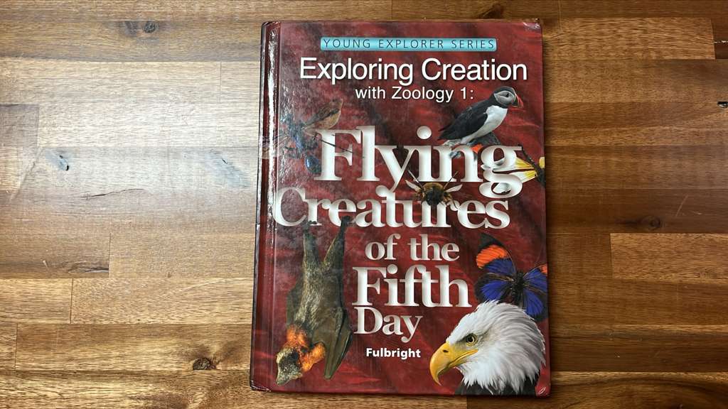 Apologia Exploring Creation w/ Zoology 1 (5th Day)