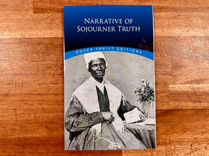 Narrative of Sojourner Truth (Dover Thrift Editions) - Good