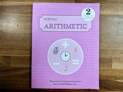 Rod & Staff Working Arithmetic Level 2 Workbook 3
