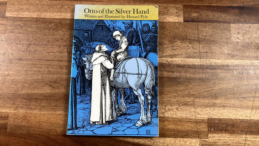 Otto of the Silver Hand (Dover Children's Classics)