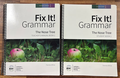 Fix It! Grammar: the Nose Tree Student and Teacher Book 1 - IEW — front cover