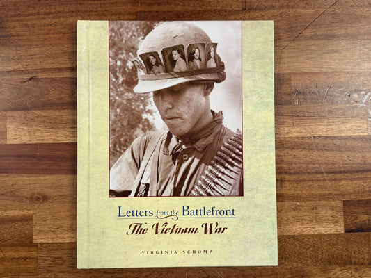 Letters from the Battlefront - The Vietnam War