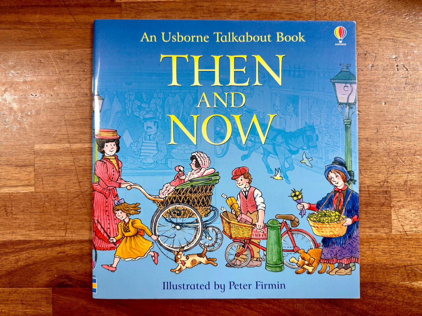 Then and Now Usborne Talkabout Books – Sonlight Curriculum