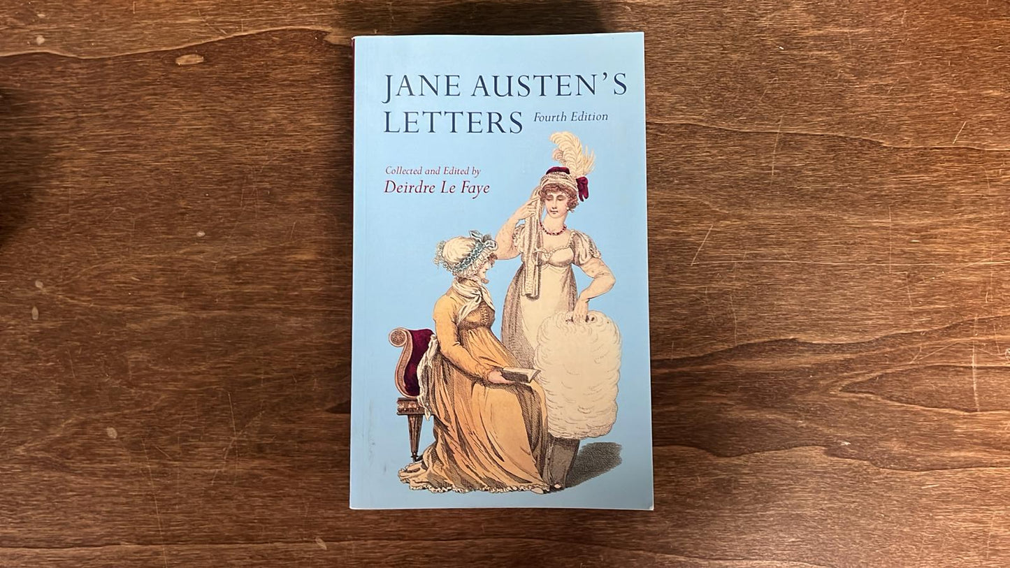 Jane Austen's Letters 4th Ed by Deirdre Le Faye