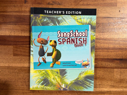 Song School Spanish - Teacher's Edition (Classical Academic Press)