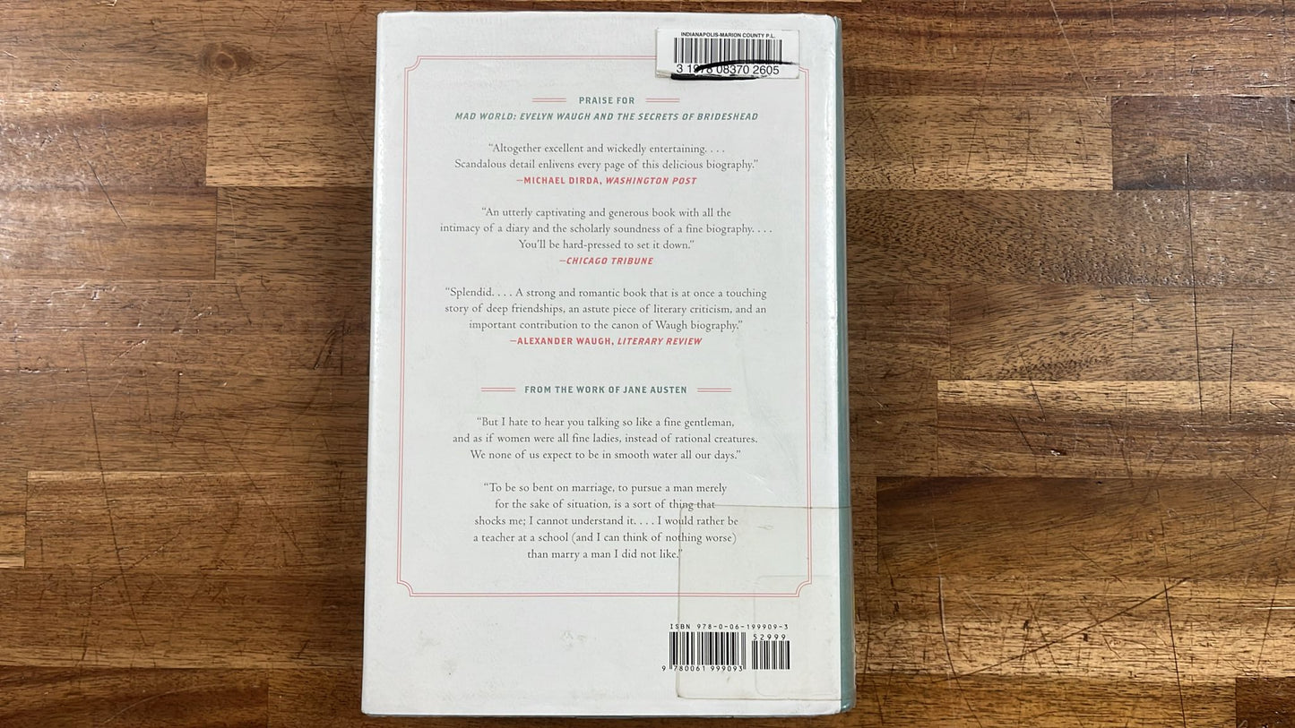 The Real Jane Austen (A Life in Small Things) by Paula Bryne