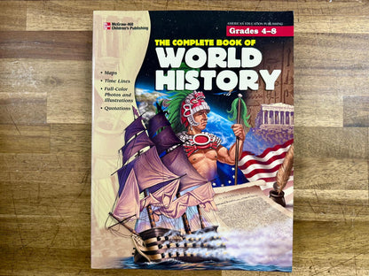 The Complete Book of World History Grades 4-8 Illustrated