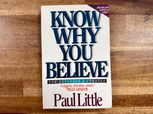 Know Why You Believe (w. Study Guide) - Paul Little, Acceptable