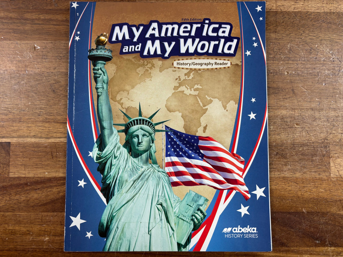 Abeka My World and My World, History/Geography Reader, 5th Ed.