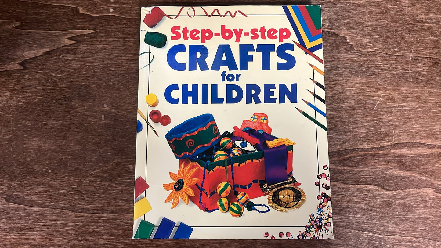 Step by Step Crafts for Children