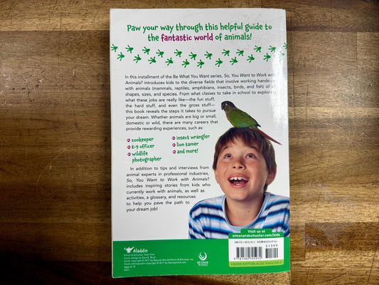 So, You Want to Work with Animals? - Good & Clean