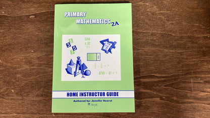 Primary Mathematics Home Instructor Guide 2A — additional copy