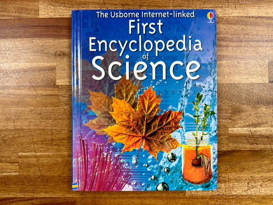 Usborne Internet-linked First Encyclopedia of Science