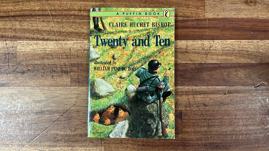 Twenty and Ten by Claire Huchet Bishop
