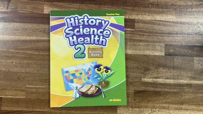 Abeka History Science Health 2 Activity Book Teacher Key