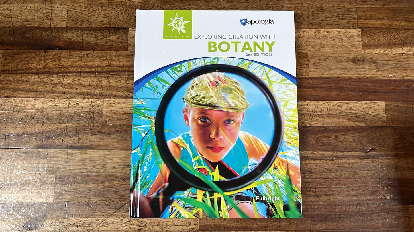 Apologia Exploring Creation with Botany (2nd Ed)