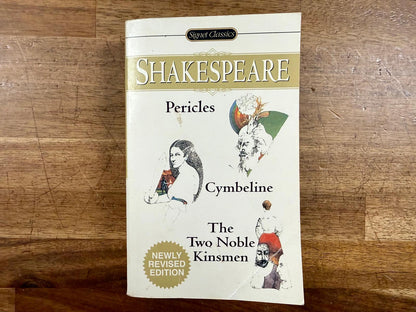Pericles/Cymbeline/The Two Noble Kinsmen (Signet Classics)