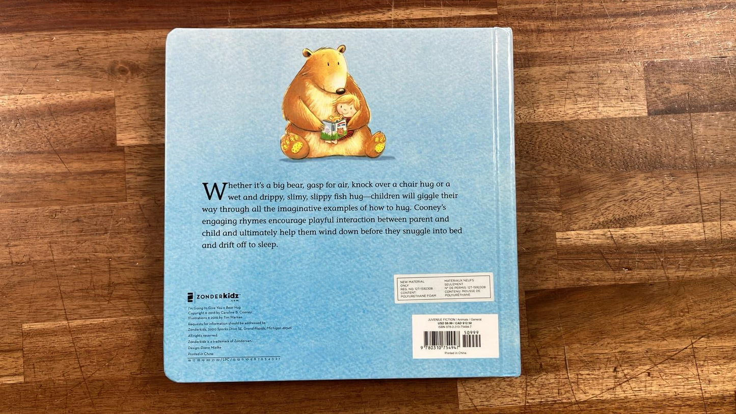 I'm Going to Give You a Bear Hug!