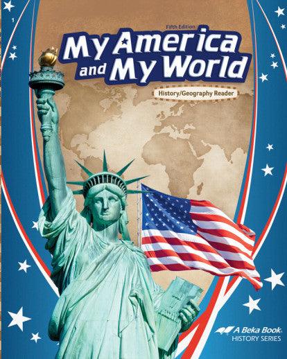 Abeka My America and My World History/Geography Reader 5th Ed - CONDITION Good & Clean