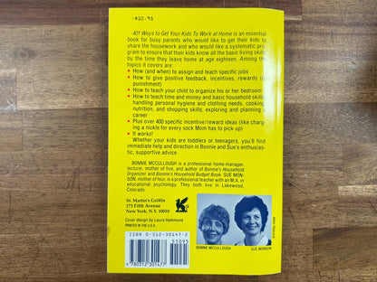 401 Ways to Get Your Kids to Work at Home - Good