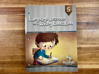 MB Language Lessons for a Living Education Grade 5 - Good