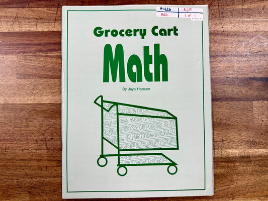 Grocery Cart Math by Jaye Hansen 1994 Edition