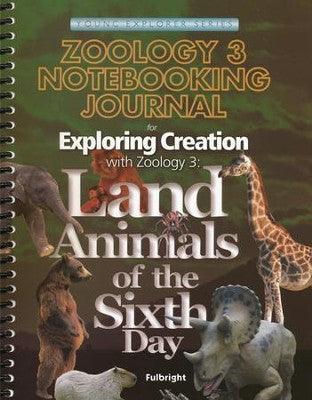 Apologia Zoology 3 Notebooking Journal Land Animals of the Sixth Day - Condition GOOD & CLEAN