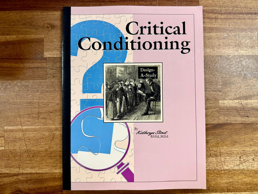 Critical Conditioning by Kathryn Stout