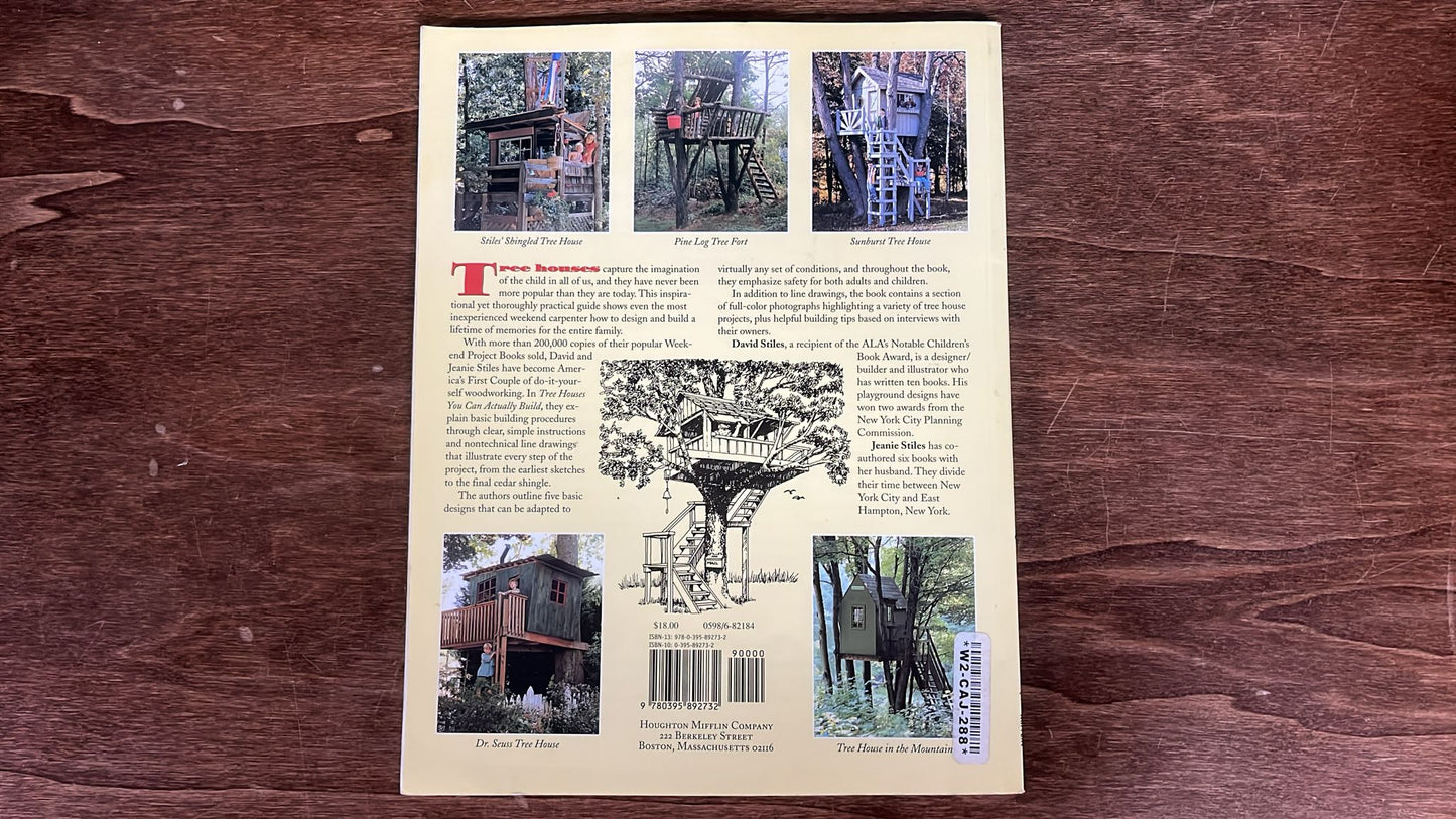 Tree Houses You Can Actually Build: A Weekend Project Book