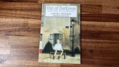 Out of Darkness - The Story of Louis Braille by R. Freedman