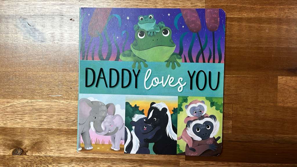 Daddy Loves You Board Book - Good
