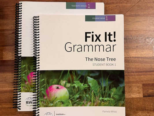 IEW Fix It! Grammar The Nose Tree Student & Tchr Book 1