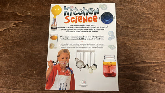 DK, Kitchen Science With over 50 Fantastic Experiments