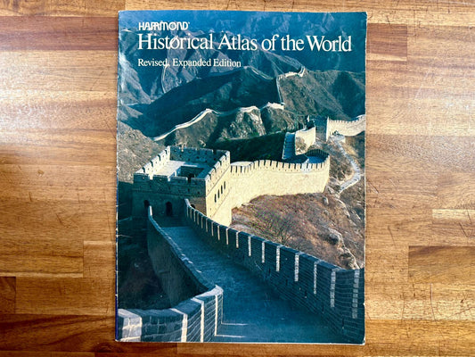 Historical Atlas of the World - Revised Expanded Edition